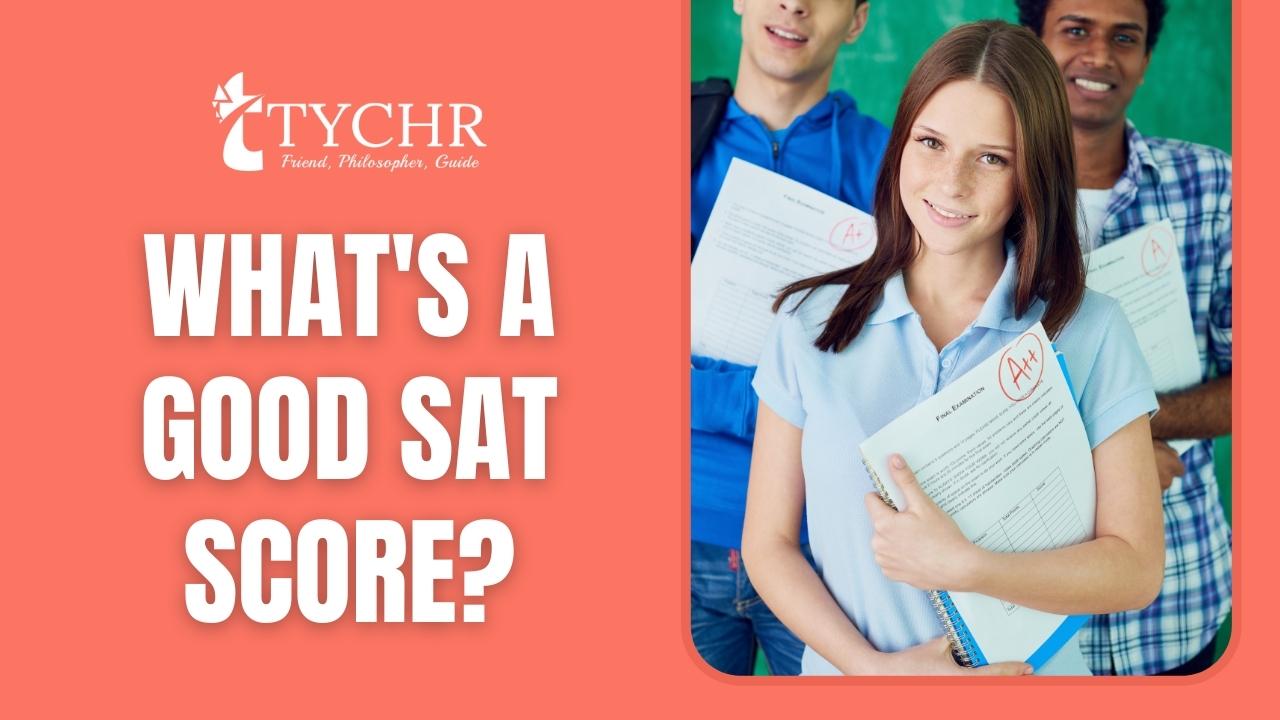 What Constitutes a Good SAT Score?